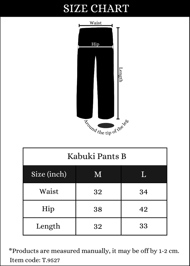 Kabuki Pants B