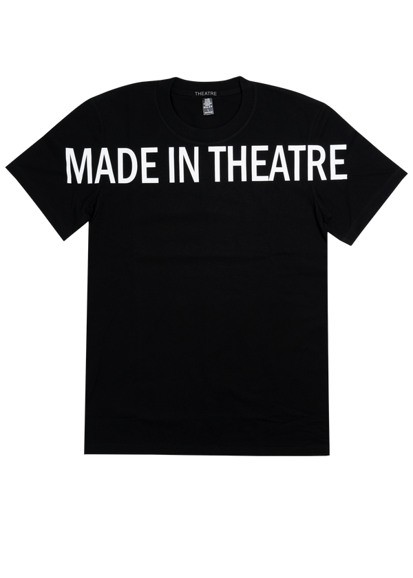T-shirt made in Theatre